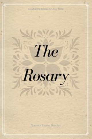 Libro The Rosary Florence L. Barclay