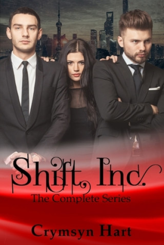 Knjiga Shift, Inc. Crymsyn Hart