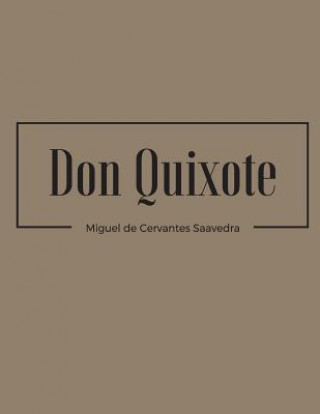 Knjiga Don Quixote Miguel De Cervantes Saavedra