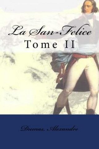 Kniha La San-Felice: Tome II Mybook