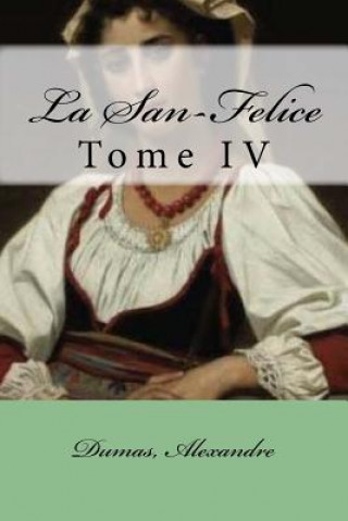 Kniha La San-Felice: Tome IV Mybook