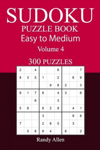 Carte 300 Easy to Medium Sudoku Puzzle Book Randy Allen
