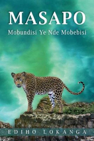 Kniha Masapo: Mobundisi Ye Nde Mobebisi Ediho Kengete Ta Koi Lokanga