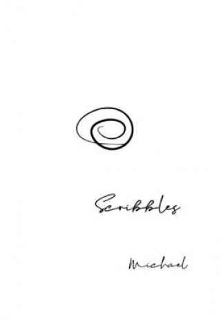 Knjiga Scribbles Michael Michaelion