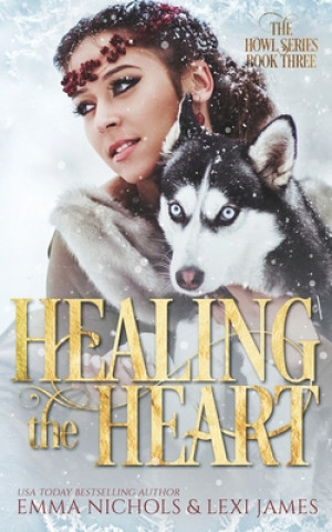 Książka Healing the Heart Lexi James