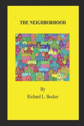 Libro The Neighborhood Richard Becker