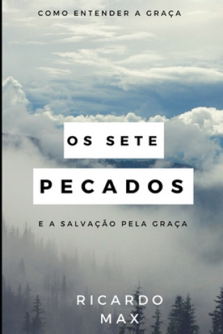 Knjiga Os sete pecados Ricardo Max