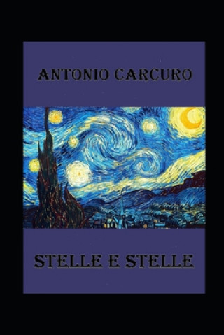 Knjiga Stelle E Stelle Antonio Carcuro