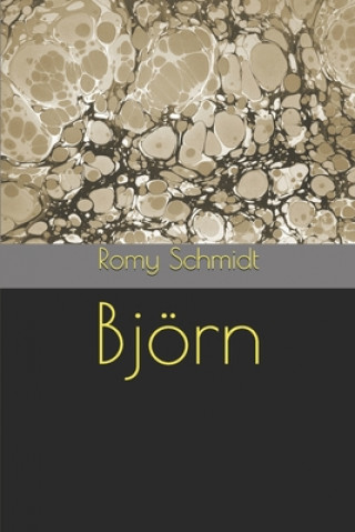 Knjiga Björn Romy Schmidt