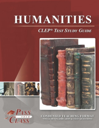 Knjiga Humanities CLEP Test Study Guide Passyourclass