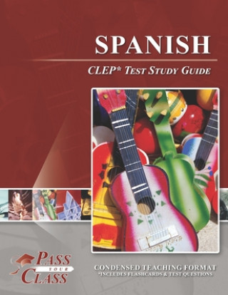 Libro Spanish CLEP Test Study Guide Passyourclass