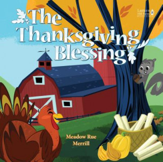 Książka Kidz: Lhf: Thanksgiving Bless Picture Bk Meadow Merrill