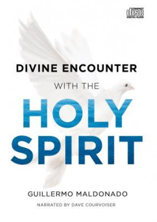 Audio Divine Encounter with the Holy Spirit Guillermo Maldonado