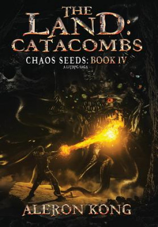 Könyv The Land: Catacombs Aleron Kong