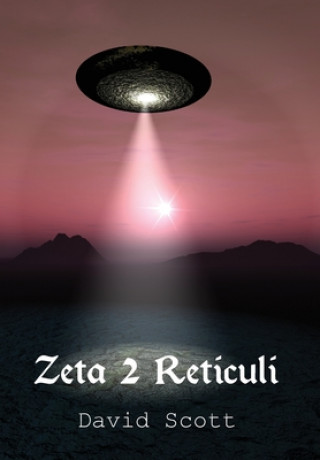 Book Zeta 2 Reticuli David Scott