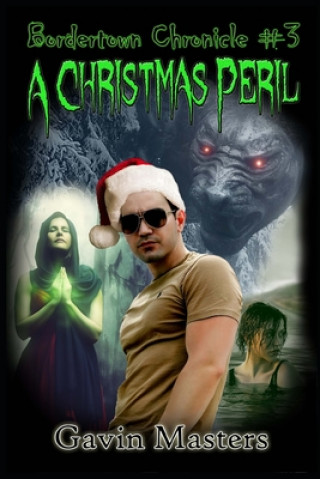 Kniha A Christmas Peril Gavin Masters