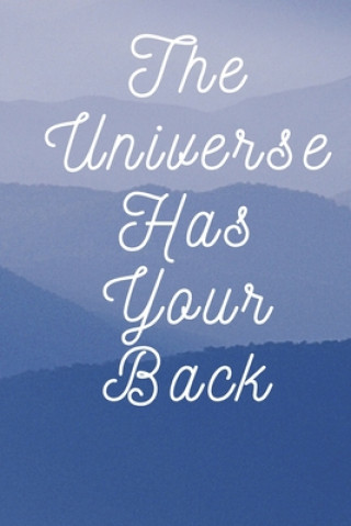 Kniha The Universe Has Your Back Ibrahimi Hamid
