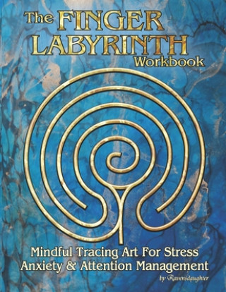 Kniha Finger Labyrinth Workbook Ravensdaughter