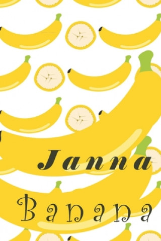 Könyv Janna Banana Gold Fruit Books