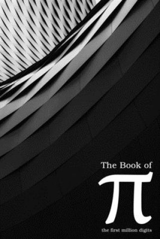 Knjiga The Book of Pi: the First Million Digits Prince Kishore