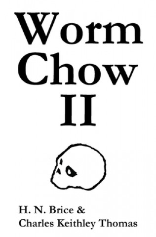 Knjiga Worm Chow II Charles Keithley Thomas