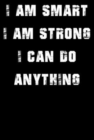 Книга I Am Smart. Strong and I Can Do Anything Alami Digital Creation