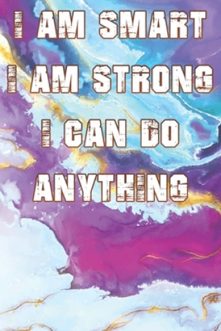 Книга I Am Smart. Strong and I Can Do Anything Alami Digital Creation