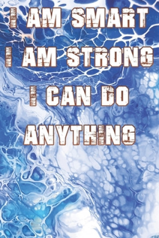 Βιβλίο I Am Smart. Strong and I Can Do Anything Alami Digital Creation