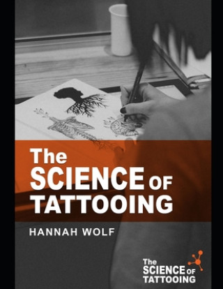 Książka The Science of Tattooing David Warmflash