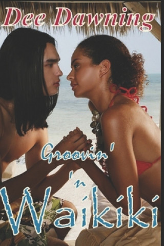 Libro Groovin' 'n Waikiki Dee Dawning