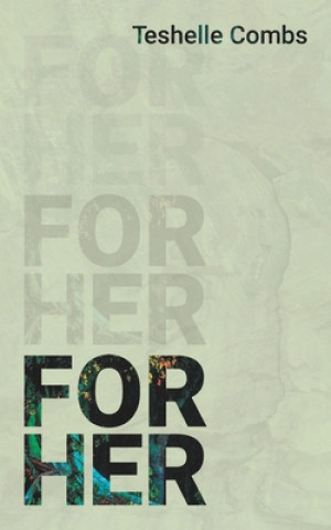 Book For Her Teshelle Combs
