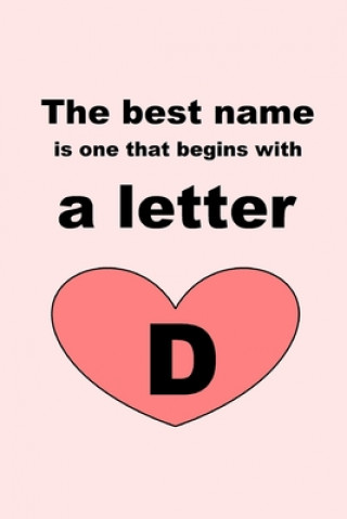 Boek The best name is one that begins with a letter D Letters