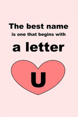 Kniha The best name is one that begins with a letter U Letters