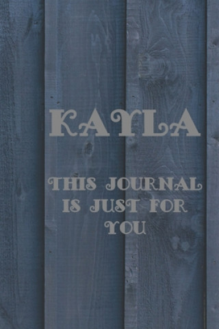 Buch Kayla: This Is Just for You Maelys Milly