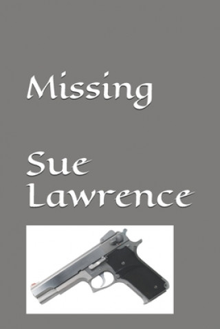 Knjiga Missing Sue Lawrence