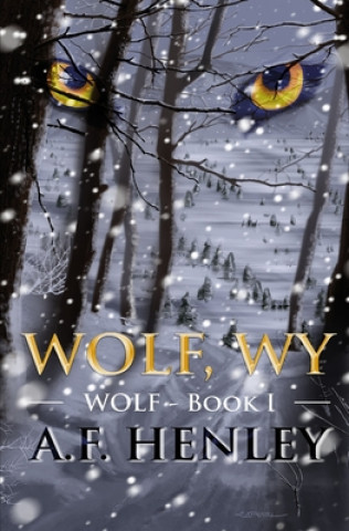 Carte Wolf, WY A. F. Henley