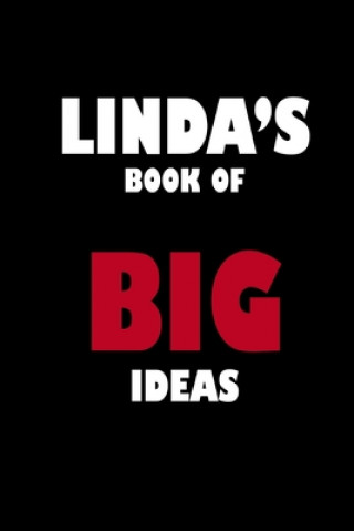 Kniha Linda's Book of Big Ideas Global Notebook