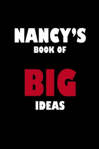 Könyv Nancy's Book of Big Ideas Global Notebook