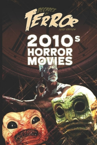 Kniha Decades of Terror 2020 Steve Hutchison