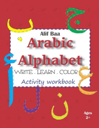 Книга Alif Baa Arabic Alphabet Write Learn and Color Activity workbook Cracking Arabic