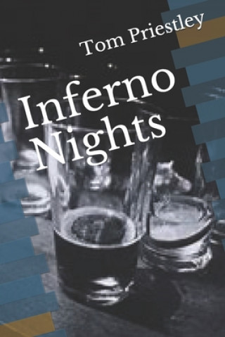 Kniha Inferno Nights Tom Priestley