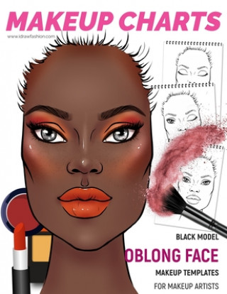 Книга Makeup Charts - Face Charts for Makeup Artists: Black Model - OBLONG face shape I. Draw Fashion