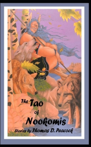 Boek The Tao of Nookomis Rabbett Before Horses Strickland