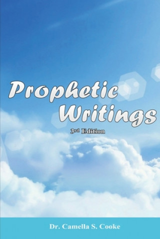 Knjiga Prophetic Writings Camella S. Cooke