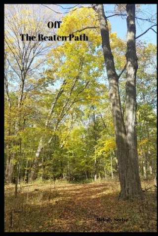 Libro Off the Beaten Path: Cryptoid Monster Adventure Hunting Book Melody Seelye