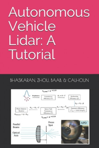 Knjiga Autonomous Vehicle Lidar: A Tutorial Kai Zhou