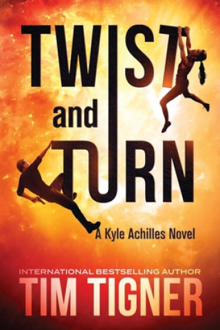 Book Twist and Turn Tim Tigner