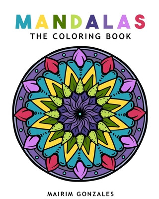 Knjiga Mandalas: The Coloring Book Mairim Gonzales