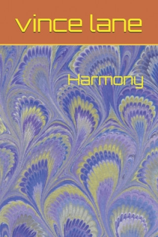Knjiga Harmony Vincent Giaco