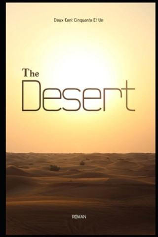 Knjiga Desert Deux Cent Cinquante Et Un